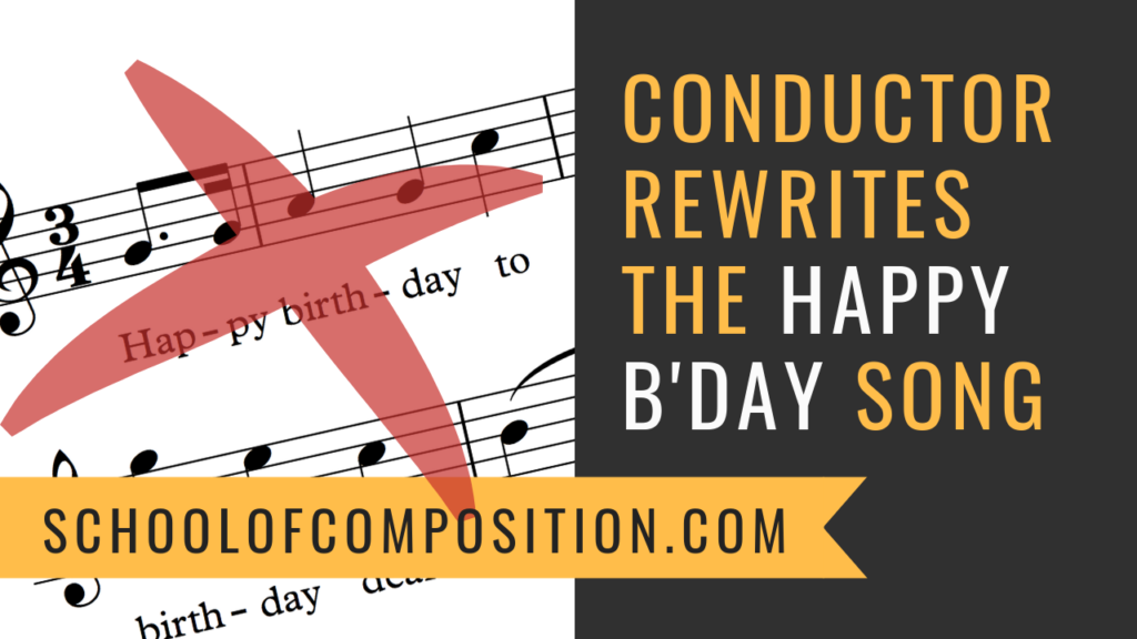 Conductor Fischer Recomposes the Happy Birthday Song
